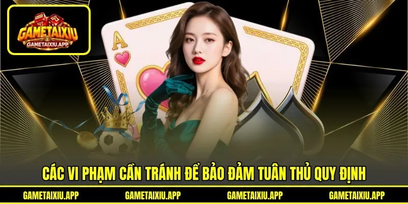 Các vi phạm cần tránh để bảo đảm tuân thủ quy định Các vi phạm cần tránh để bảo đảm tuân thủ quy định