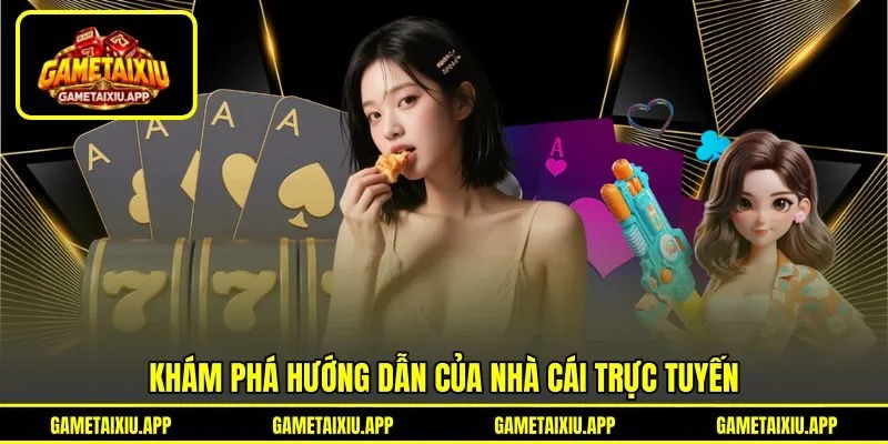 Khám phá hướng dẫn của nhà cái trực tuyến