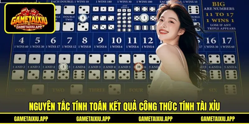 Nguyên tắc tính toán kết quả công thức tính tài xỉu